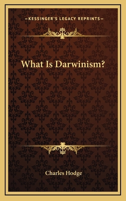 What Is Darwinism? 1163512753 Book Cover