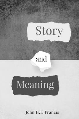 Story and Meaning 138758958X Book Cover