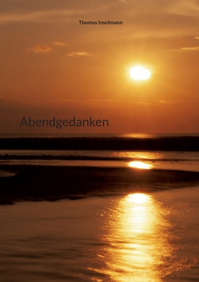 Abendgedanken [German] 3756881512 Book Cover