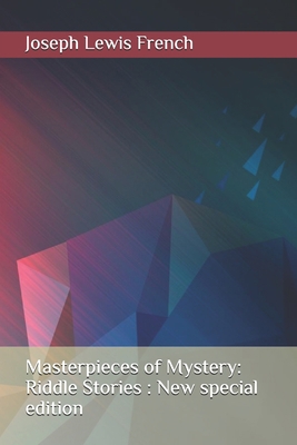 Masterpieces of Mystery: Riddle Stories: New sp... B08BDYB4MM Book Cover