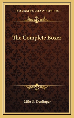 The Complete Boxer 1166137775 Book Cover