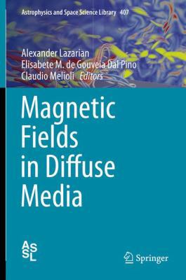 Magnetic Fields in Diffuse Media 3662446243 Book Cover
