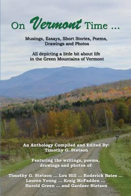 On Vermont Time ... 0972711511 Book Cover