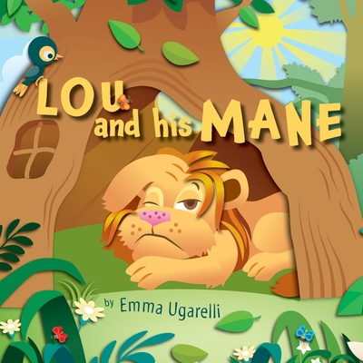 Lou and his Mane 1525588621 Book Cover
