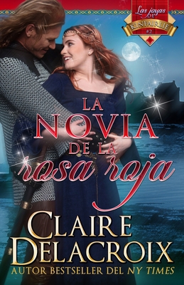 La novia de la rosa roja [Spanish] 1990279228 Book Cover