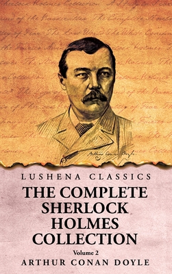 The Complete Sherlock Holmes Collection V2 B0DPZPH6FZ Book Cover