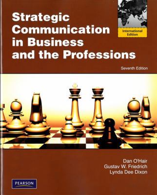 Strategic Communication in Business and the Pro... 0205782132 Book Cover