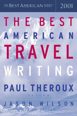 The Best American Travel Writing 0618118780 Book Cover