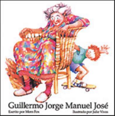 Guillermo Jorge Manuel Jose = Wilfrid Gordon Mc... [Spanish] 9802570516 Book Cover