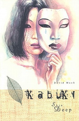 Kabuki Volume 4: Skin Deep 1582400008 Book Cover