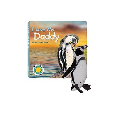 I Love My Daddy, with Toy 1607273136 Book Cover