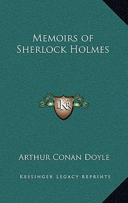 Memoirs of Sherlock Holmes 1163325449 Book Cover