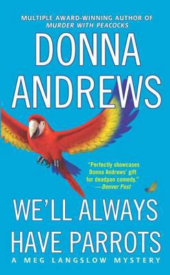 We'll Always Have Parrots We'll Always Have Par... B001VEWGVA Book Cover