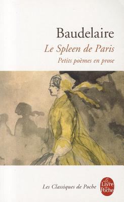 Le Spleen de Paris [French] 2253161209 Book Cover