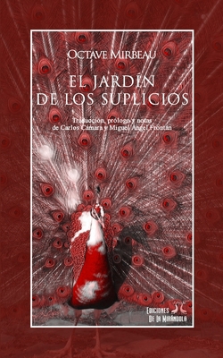 El jardín de los suplicios [Spanish] B09FC5FHFH Book Cover