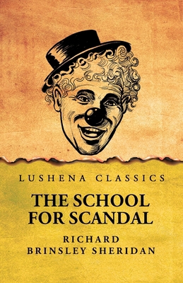 The School for Scandal B0F5FCZDLH Book Cover