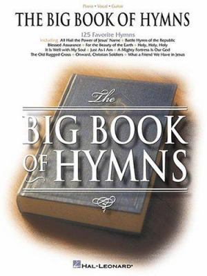The Big Book of Hymns 0634006991 Book Cover