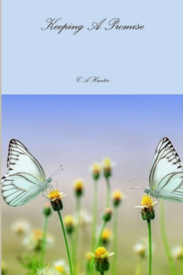 Keeping A Promise 1365641538 Book Cover