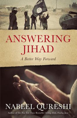 Answering Jihad: A Better Way Forward 0310531381 Book Cover