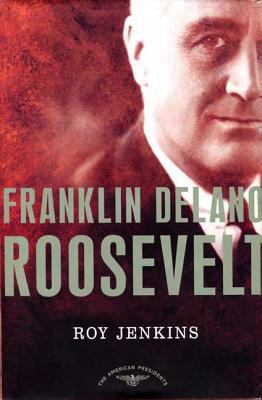 Franklin Delano Roosevelt 0805069593 Book Cover