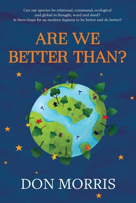 Are We Better Than? 192315608X Book Cover