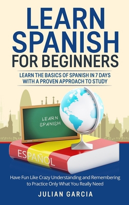 Learn Spanish for Beginners: Learn the Basics o... 1914065948 Book Cover