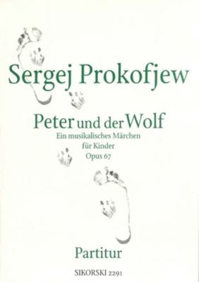 Prokofjew: Peter Und der Wolf, Opus 67: Ein Mus... 0634034480 Book Cover