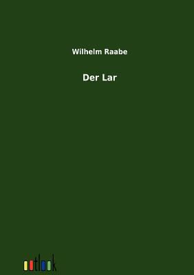 Der Lar [German] 3864036801 Book Cover