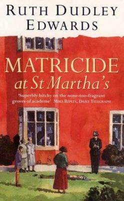 Matricide at St. Martha's (Thorndike Large Prin... 0006493289 Book Cover