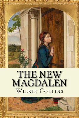 The New Magdalen 1542319412 Book Cover
