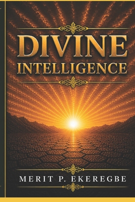 Divine Intelligence B0GZHBJZT7 Book Cover