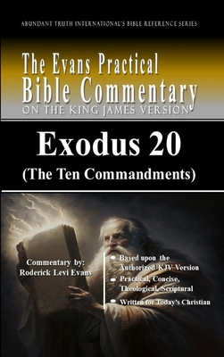 Exodus 20 (The Ten Commandments): The Evans Pra... B0GH97P3QT Book Cover
