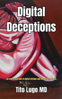 Digital Deceptions B0H2KGS25Z Book Cover