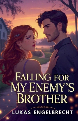 Falling for My Enemy's Brother B0H5Z3Y68T Book Cover