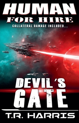 Human for Hire (3) - Devil's Gate B0DNBKBY3B Book Cover