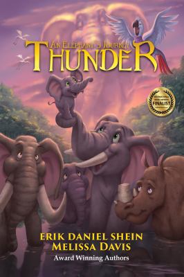 Thunder: An Elephant's Journey: Animated Specia... 1949812170 Book Cover