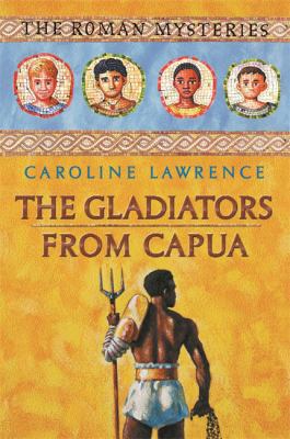 The Gladiators from Capua 184255252X Book Cover