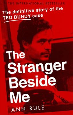 The Stranger Beside Me: The Inside Story of Ser... 0751578096 Book Cover