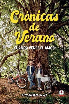 Crónicas de verano [Spanish] 1640862617 Book Cover