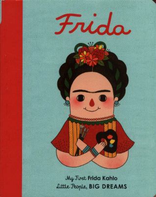 Little People Frieda Kahlo 1786032481 Book Cover