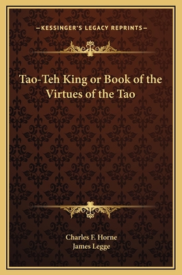 Tao-Teh King or Book of the Virtues of the Tao 1169221726 Book Cover