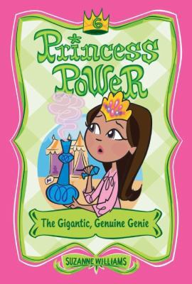 Princess Power #6: The Gigantic, Genuine Genie 0060783087 Book Cover