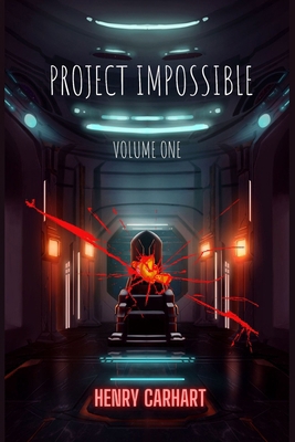 Project Impossible: Volume One 1736771566 Book Cover