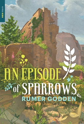 An Episode of Sparrows 1590179935 Book Cover