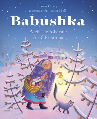 Babushka: A Classic Folk Tale for Christmas 074597984X Book Cover