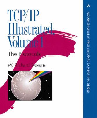 TCP/IP Illustrated, Vol. 1: The Protocols (Addi... 0201633469 Book Cover