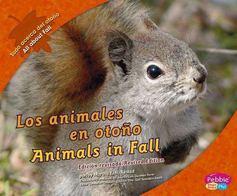 Los Animales En Otoño/Animals in Fall [Multiple languages] 1515762513 Book Cover