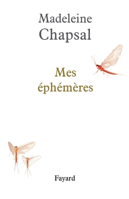 Mes éphémères [French] 2213617112 Book Cover