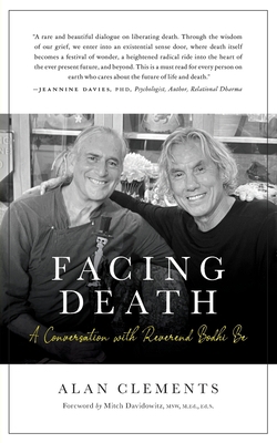 Facing Death: A Conversation with Reverend Bodh... 1953508278 Book Cover