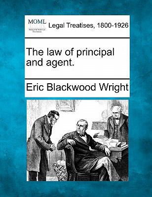 The law of principal and agent. 1240025394 Book Cover